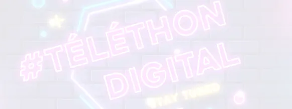 Téléthon Digital 2021