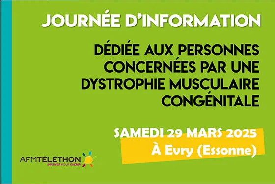 L'AFM-Téléthon organise une journée dédiée aux dystophies musculaires congénitales le 29 mars 2025